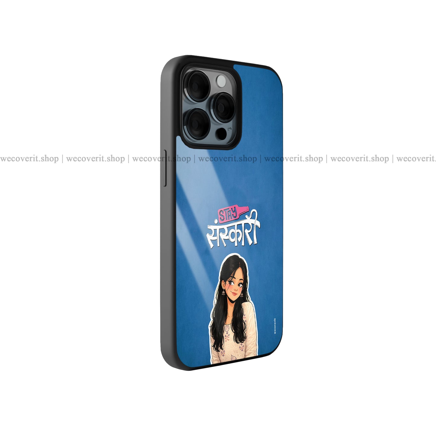Stay Sanskari Premium Glossy Phone Cover