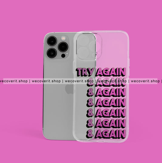 Try Again Motivational Quote Clear Transparent Cover