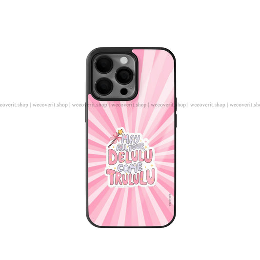 Delulu Premium Glossy Phone Cover