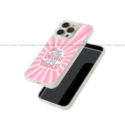 Delulu Soft Mobile Cover