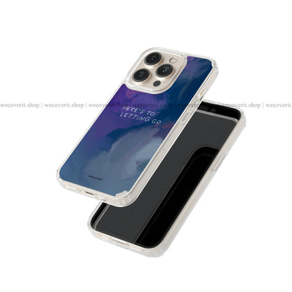Here's To Letting Go Soft Mobile Cover